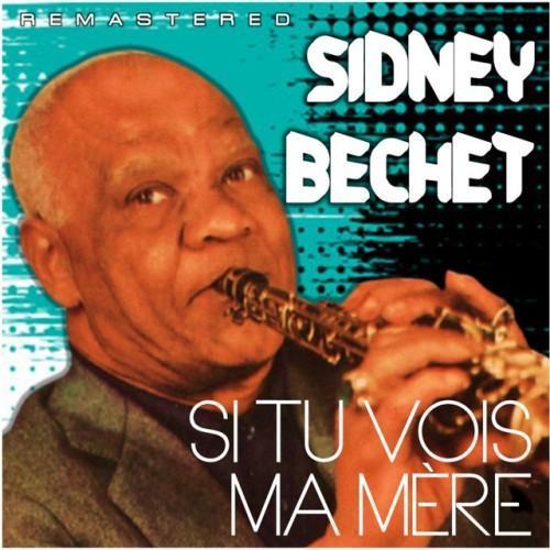Si tu vois ma mère (Remastered)