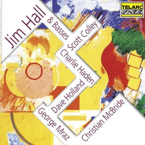 Jim Hall & Basses