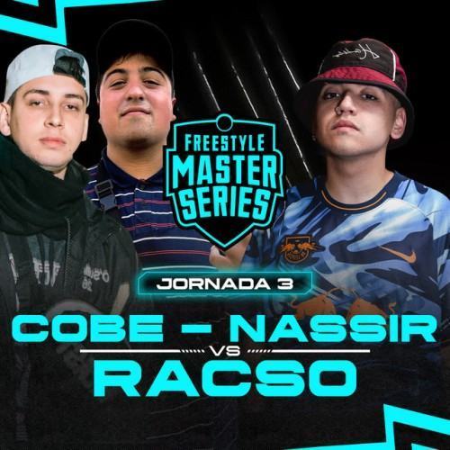 Cobe & Nasir Vs Racso - FMS ARGENTINA T5 2023 Jornada 3 (Live)