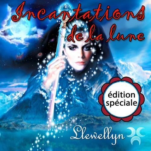 Incantations de la lune: édition spéciale