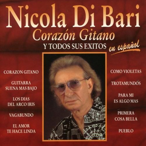 Corazon Gitano y Todos Sus Exitos en Español
