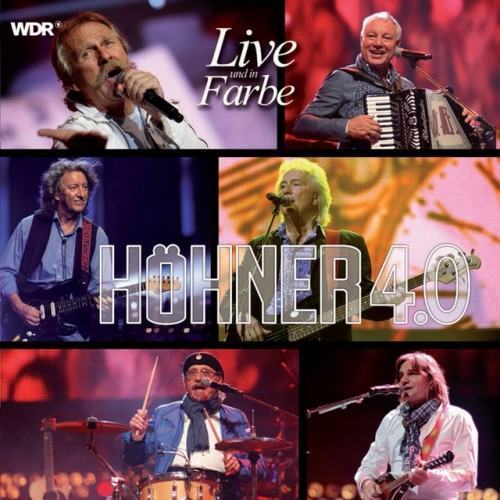 Höhner 4.0 Live und in Farbe