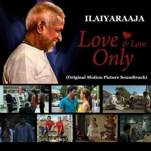 Love and Love Only (Original Motion Picture Soundtrack)