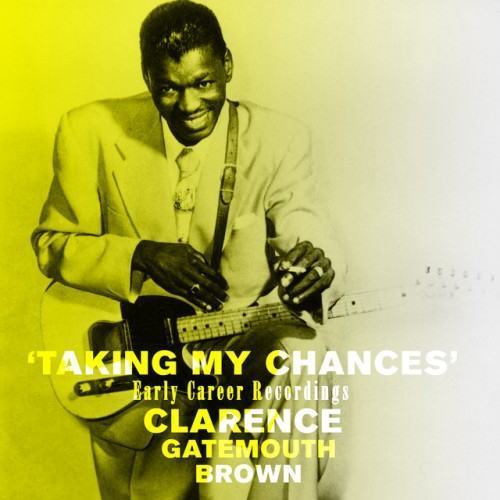 Taking My Chances - Early Career Recordings