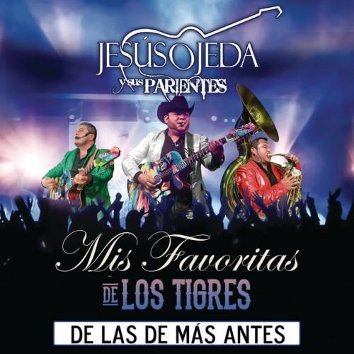 Mis Favoritas De Los Tigres De Las De Más Antes (En Vivo)