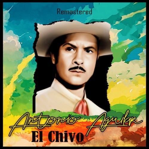 El Chivo (Remastered)