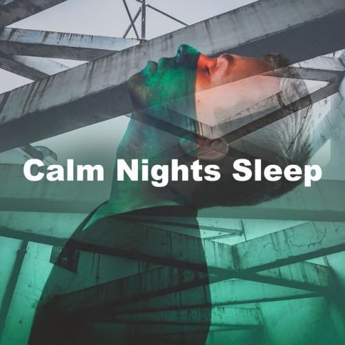 Calm Nights Sleep