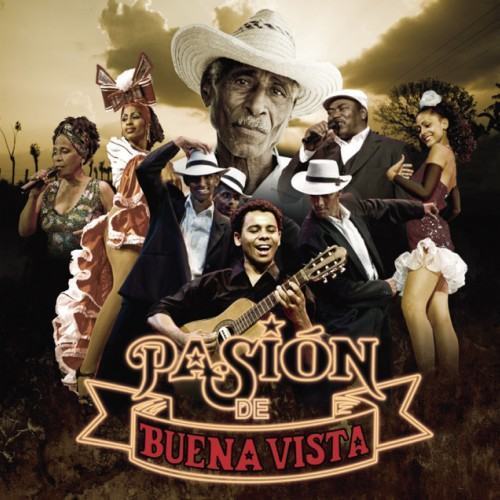 Pasion De Buena Vista - Deluxe Edition