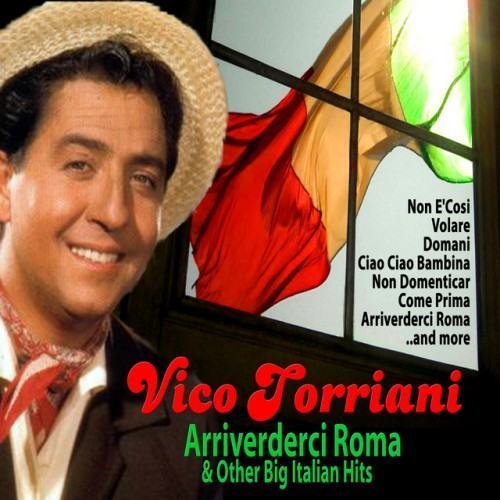 Arriverderci Roma and Other Big Italian Hits