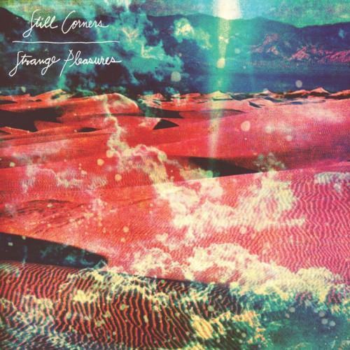 Strange Pleasures - 10th Anniversary Edition