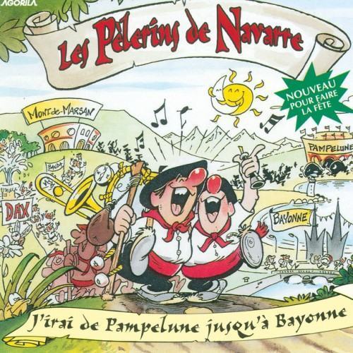 J'irai De Pampelune Jusqu'à Bayonne