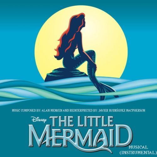 The Little Mermaid (Original Musical Instrumental)