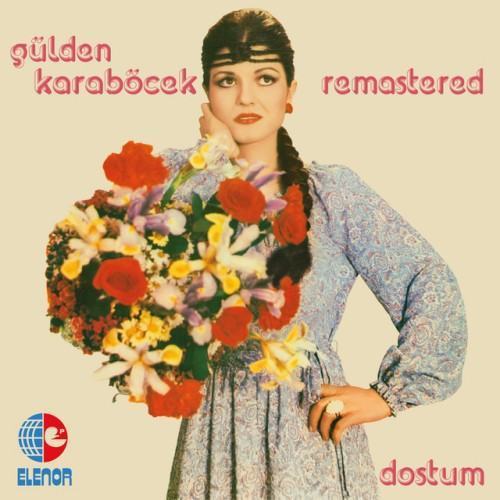 Dostum (2021 Remastered Version)