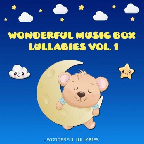 Wonderful Music Box Lullabies Vol. 1
