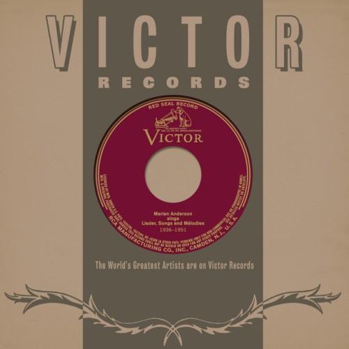 Marian Anderson Performing Songs and Mélodies (2021 Remastered Version)