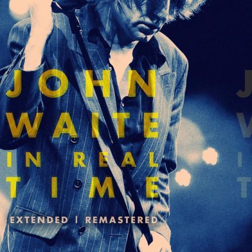 In Real Time (Extended and Remastered)