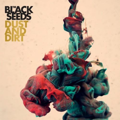 Dust And Dirt (Deluxe Version)