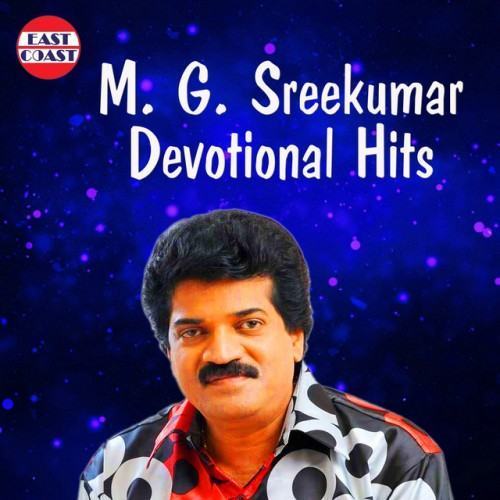 M. G. Sreekumar Devotional Hits