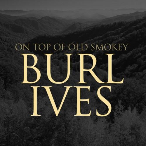 On Top of Old Smokey