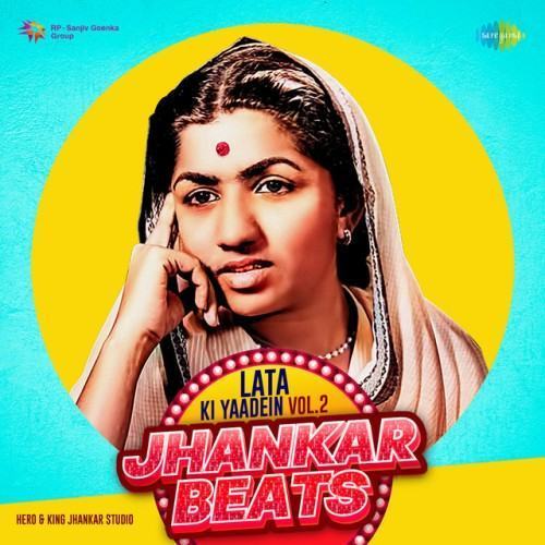 Lata Ki Yaadein, Vol. 2 (Jhankar Beats)