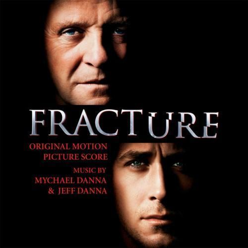Fracture (Original Motion Picture Score)