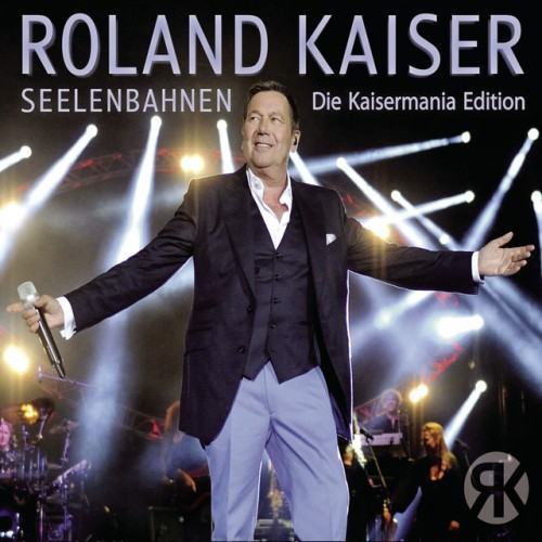 Seelenbahnen - Die Kaisermania Edition (Live)