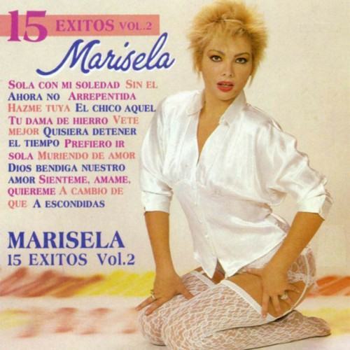 15 Éxitos de Marisela Vol. 2