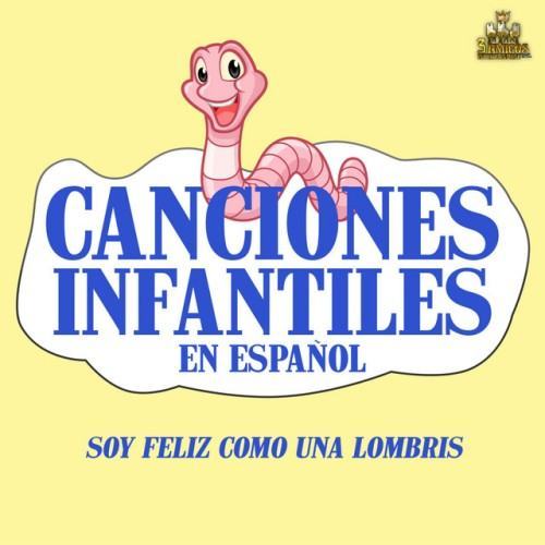 Soy Feliz Como Una Lombriz
