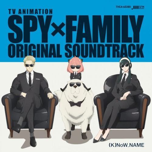 SPY x FAMILY (ORIGINAL TELEVISION SOUNDTRACK)