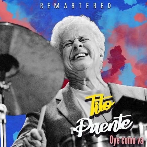 Oye cómo va (Remastered)
