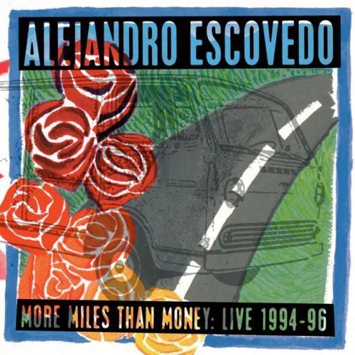 More Miles Than Money (Live)
