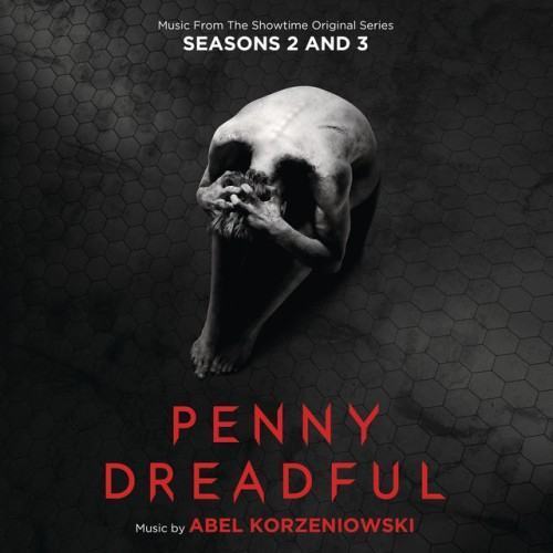 Penny Dreadful: Seasons 2 & 3 (Music From The Showtime Original Series)