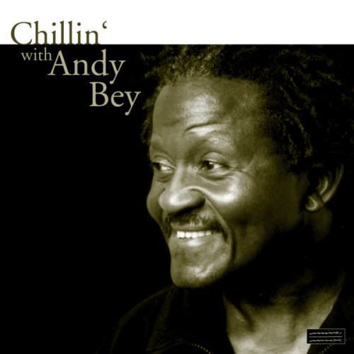 Chillin' With Andy Bey