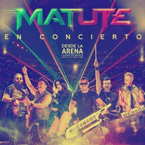Matute (En Concierto Desde la Arena Ciudad de México)