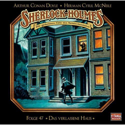 Folge 47: Das verlassene Haus