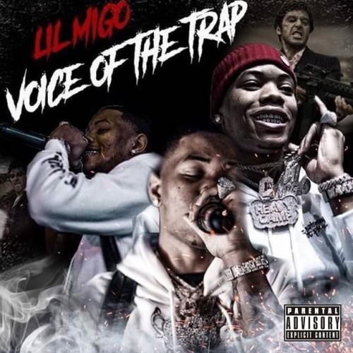 Voice of the Trap