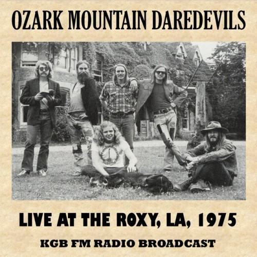 Live at the Roxy, Los Angeles, 1975 (FM Radio Broadcast)