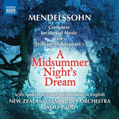 Mendelssohn: A Midsummer Night's Dream(with spoken text and melodramas in English)