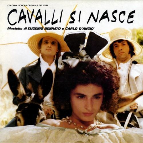 Cavalli si nasce (Colonna sonora del film "Cavalli si nasce")