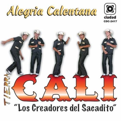 Alegría Calentana (Los Creadores del Sacadito)