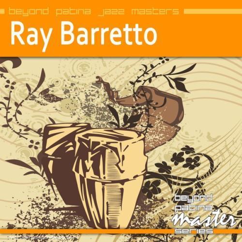 Beyond Patina Jazz Masters: Ray Barretto