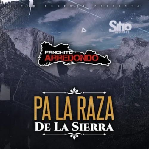 Pa la Raza de la Sierra