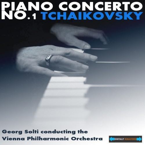 Tchaikovsky: Piano Concerto, No. 1, in B Flat Minor, Op. 23
