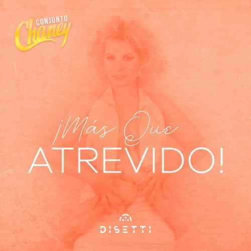 ¡Más Que Atrevido!