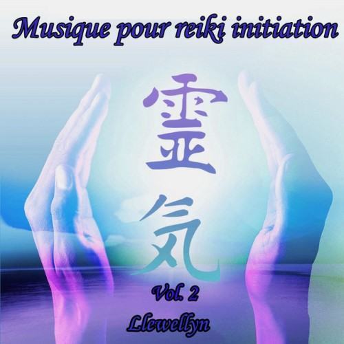 Musique pour reiki initiation, Vol. 2