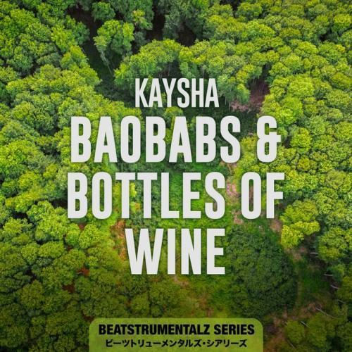 Baobabs & Bottles of Wine (Beatstrumentalz)