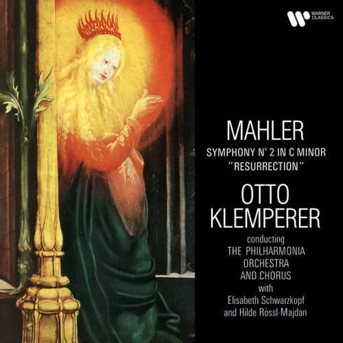 Mahler: Symphony No. 2 "Resurrection" (Remastered)