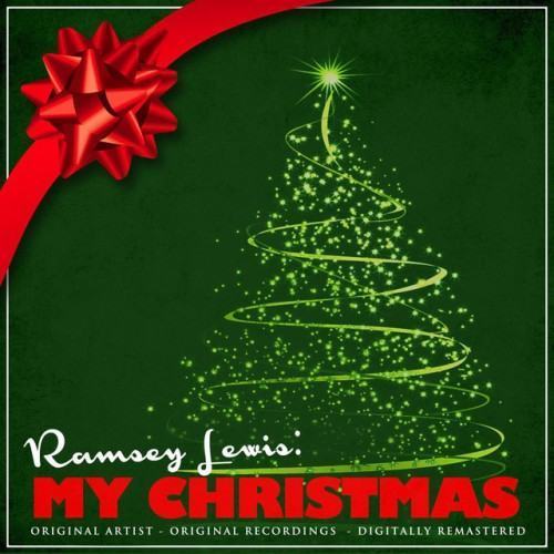 Ramsey Lewis: My Christmas (Remastered)