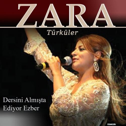 Zara Türküler / Dersini Almışta Ediyor Ezber