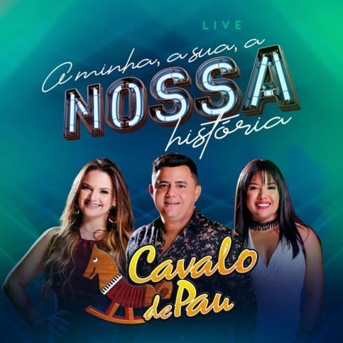 Nossa História (Ao Vivo)